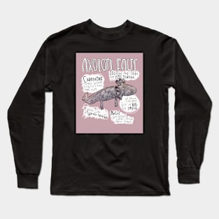 Axolotl Facts Long Sleeve T-Shirt